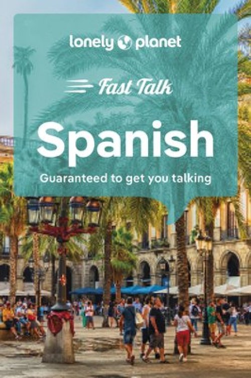 Lonely Planet Fast Talk Spanish