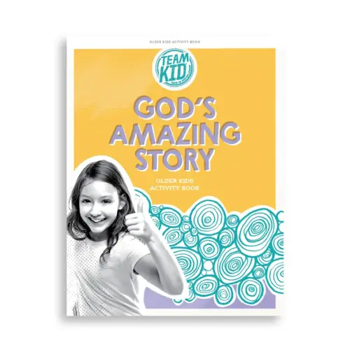 TeamKID: God's Amazing Story Older Kids Activity Book