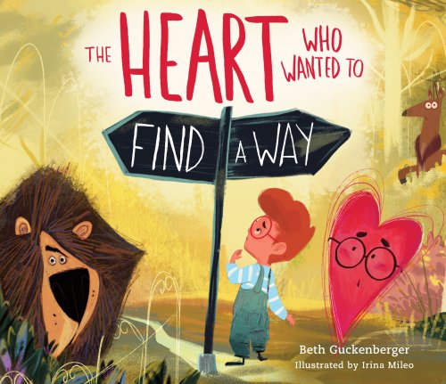 Heart Who Wanted to Find a Way (A story about calming anxiety through resting in God)