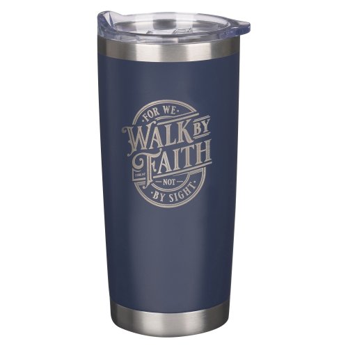 Tumbler SS Navy Walk By Faith 2 Cor. 5:7