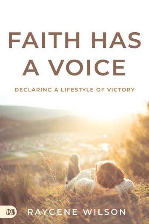 Faith Has a Voice