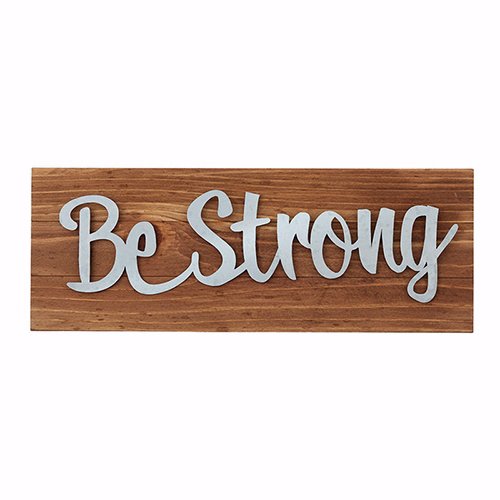 Be Strong Farmers Market Tabletop Plaque