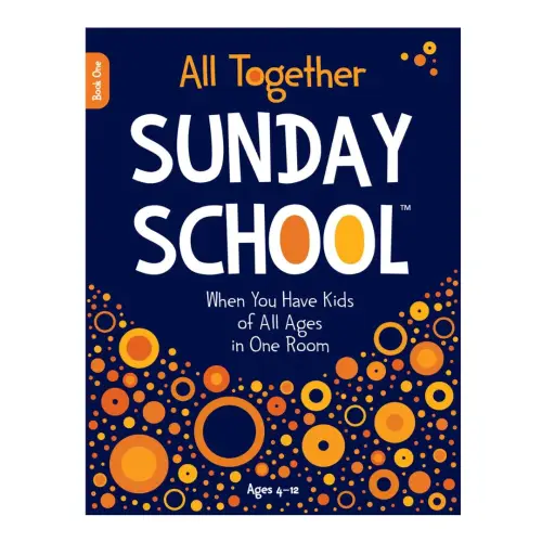 All Together Sunday School Book 1