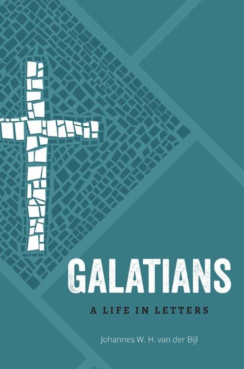 Galatians: A Life in Letters