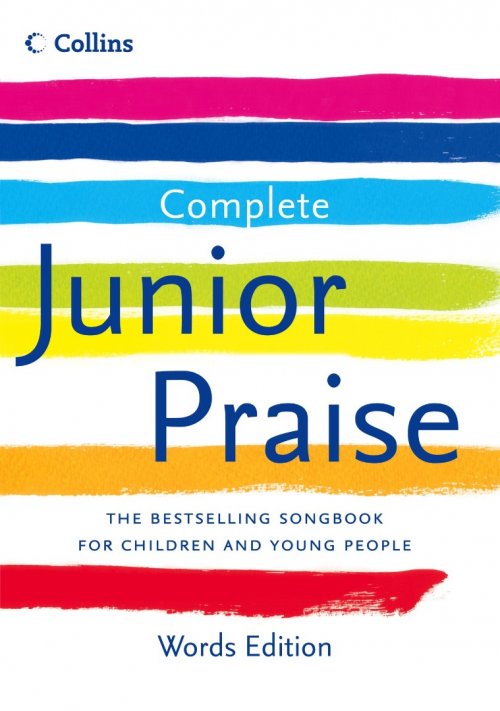 Complete Junior Praise: Words Edition