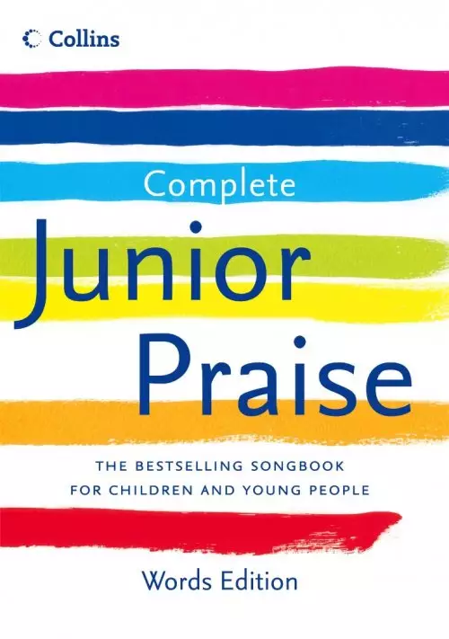 Complete Junior Praise: Words Edition