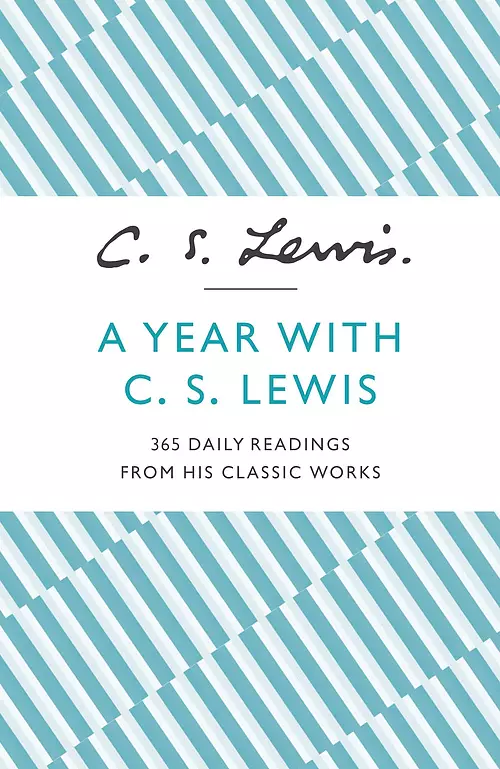 A Year With C. S. Lewis