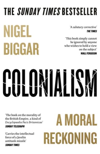 Colonialism: A Moral Reckoning