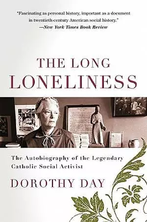 The Long Loneliness