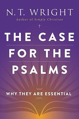 The Case For The Psalms