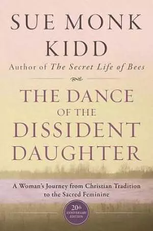 The Dance of the Dissident Daughter