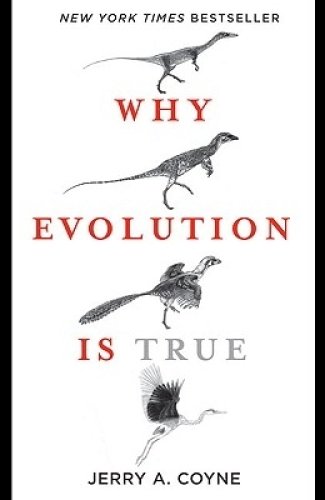 Why Evolution Is True