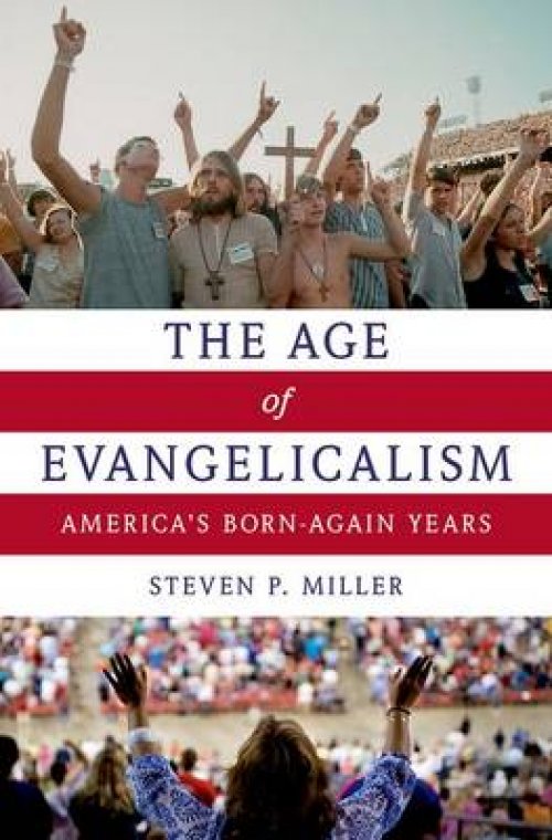 The Age of Evangelicalism