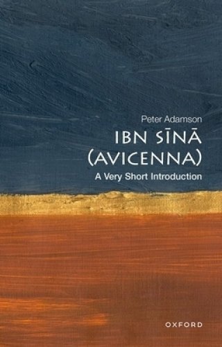 Ibn Sīnā (Avicenna): A Very Short Introduction