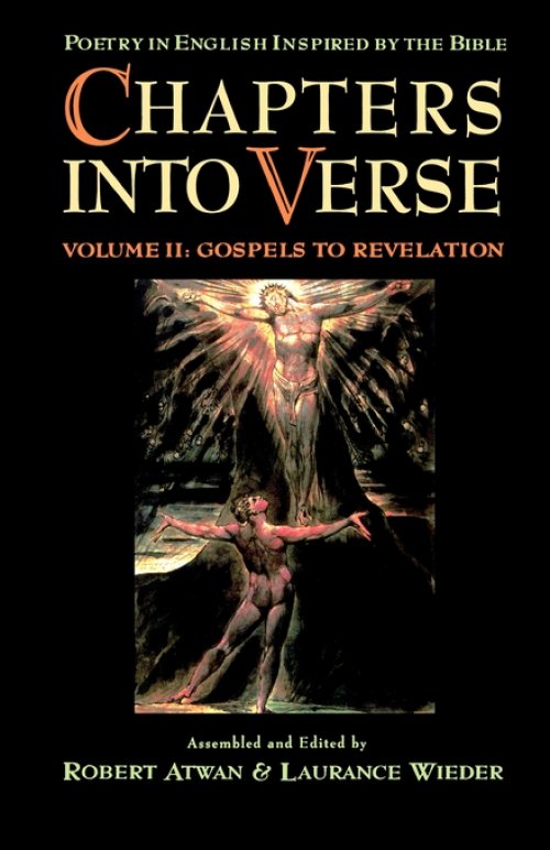 Chapters into Verse: Volume Two: Gospels to Revelation