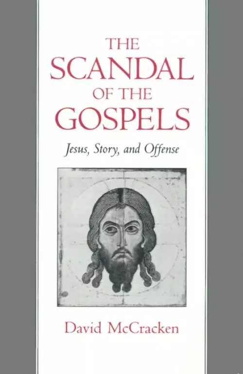 Scandal Of The Gospels