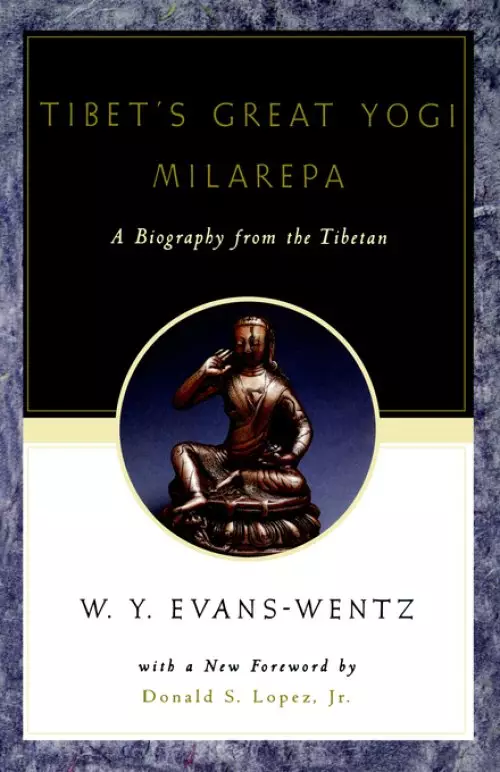 Tibet's Great Yog=i Milarepa: A Biography from the Tibetan Being the Jets