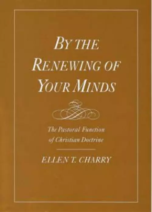 By the Renewing of Your Minds