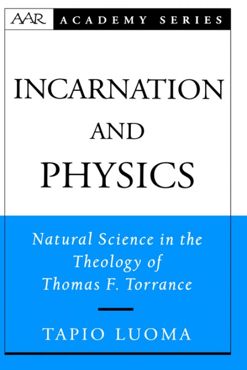 Incarnation and Physics