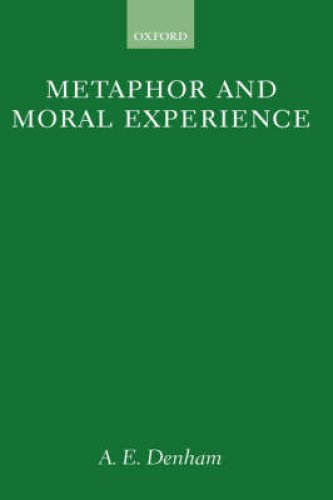 Metaphor and Moral Experience