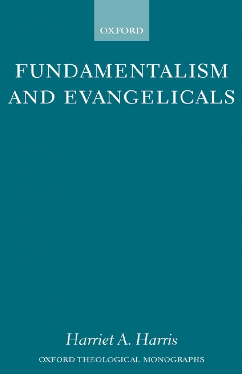 Fundamentalism and Evangelicals