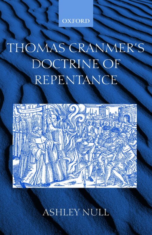 Thomas Cranmer's Doctrine Of Repentance