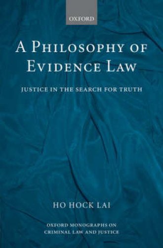 A Philosophy of Evidence Law