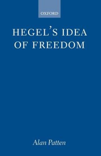 Hegel's Idea of Freedom