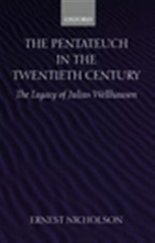 Pentateuch In The Twentieth Century