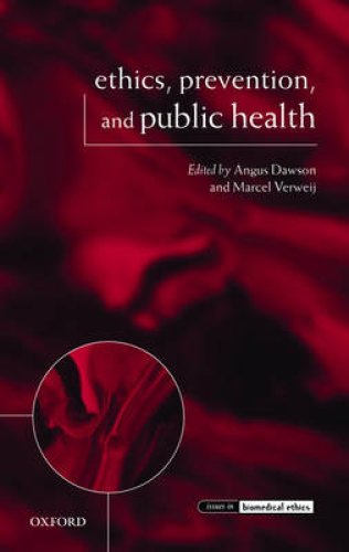 Ethics, Prevention, and Public Health