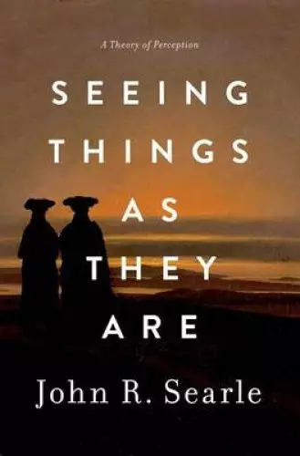 Seeing Things as They are