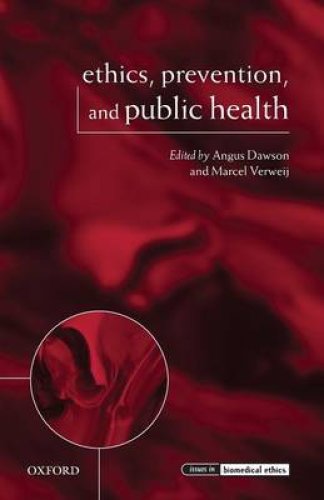 Ethics, Prevention, and Public Health