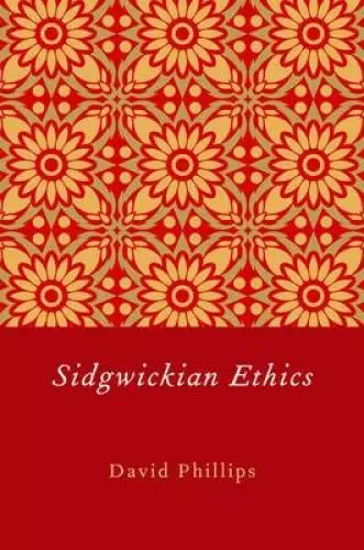 Sidgwickian Ethics