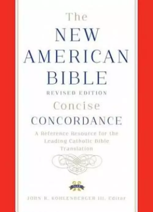 New American Bible Revised Edition Concise Concordance