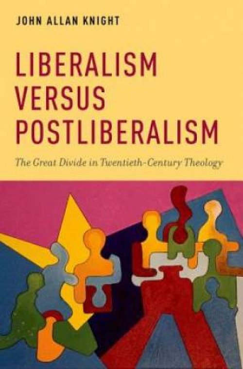 Liberalism Versus Postliberalism