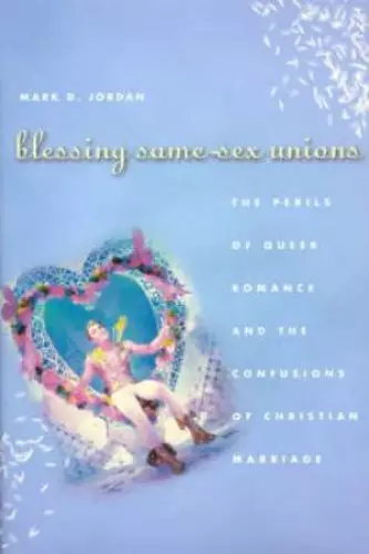 Blessing Same-sex Unions