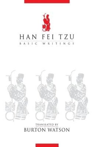 Han Fei Tzu – Basic Writings