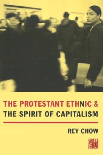 The Protestant Ethnic and the Spirit of Capitalism