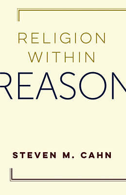 Religion Within Reason