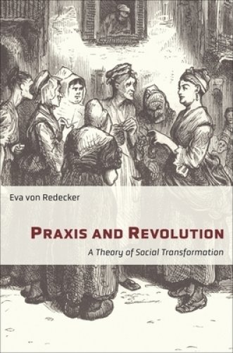 Praxis And Revolution