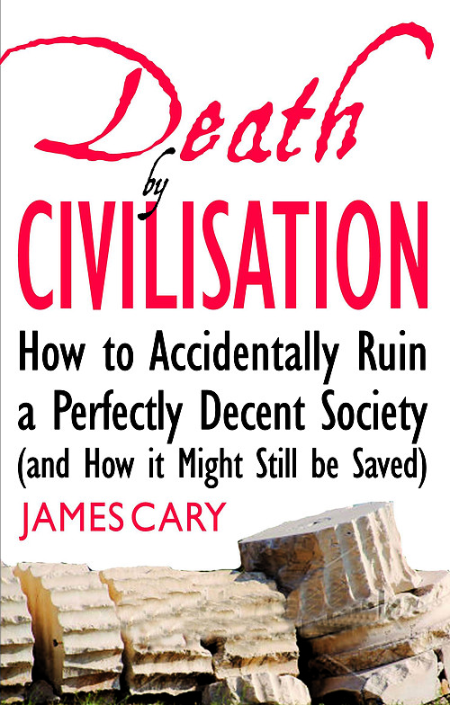 Death by Civilisation