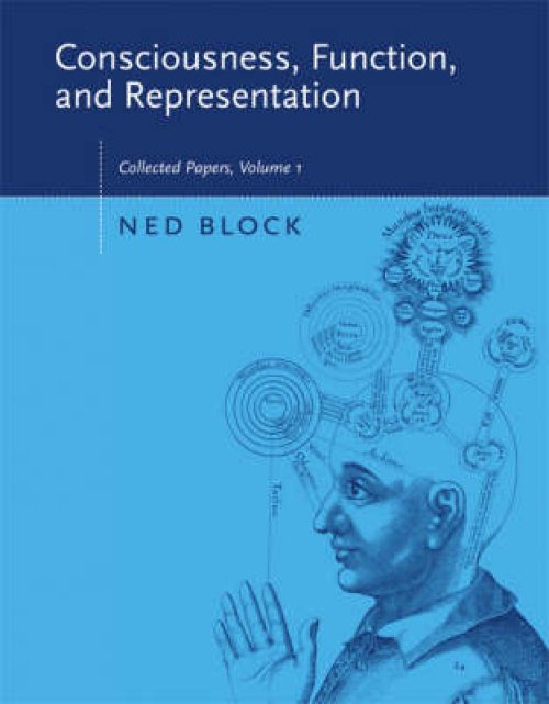 Consciousness, Function, and Representation: Collected Papers