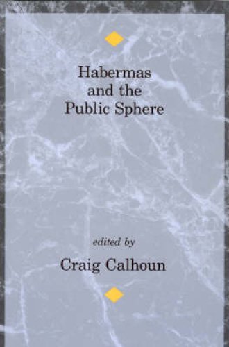 Habermas and the Public Sphere