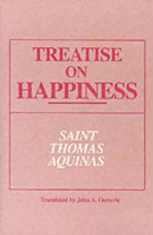 Treatise on Happiness