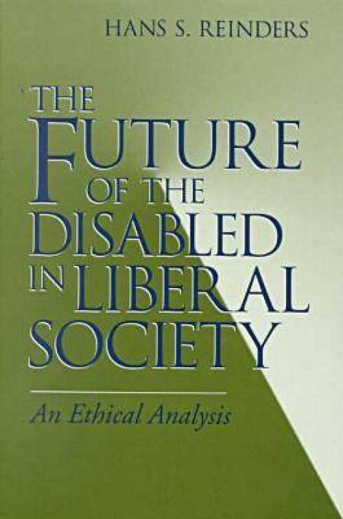 The Future of the Disabled in Liberal Society