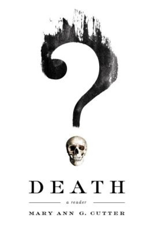 Death: A Reader