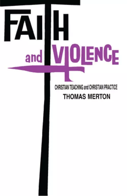 Faith and Violence: Theology