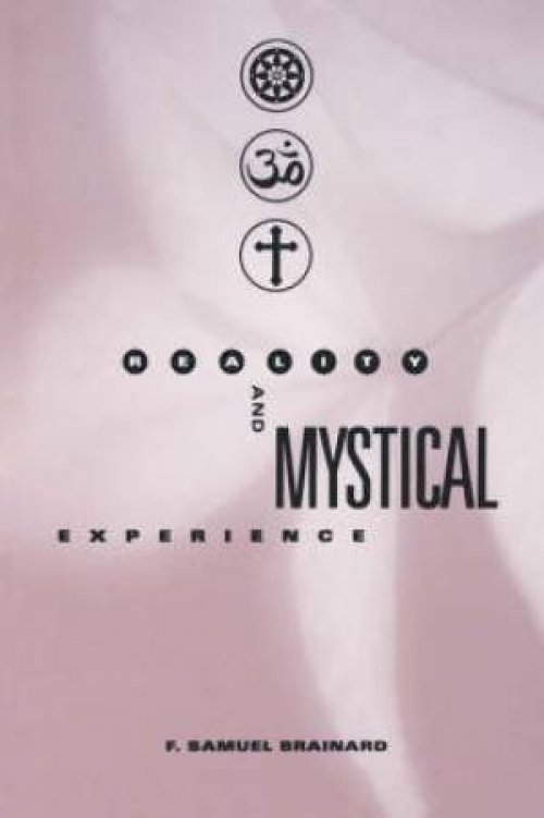 Reality and Mystical Experience