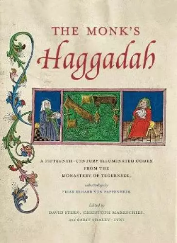 The Monk's Haggadah