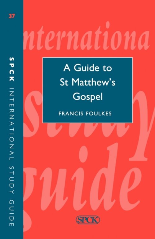 A Guide to Matthew's Gospel